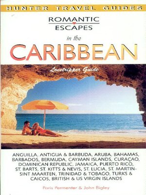 cover image of Romantic Escapes in the Caribbean